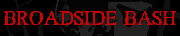Broadside Bash
